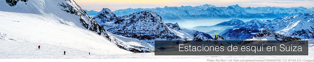 Estaciones de esqui en Suiza Estaciones de esqui en Suiza